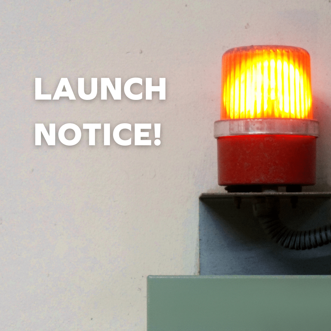 Launch notice with a warning buzzer